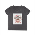 I Need Coffee Ladies' V-Neck T-Shirt — Cute Pink Coffee Cup Graphic Tee