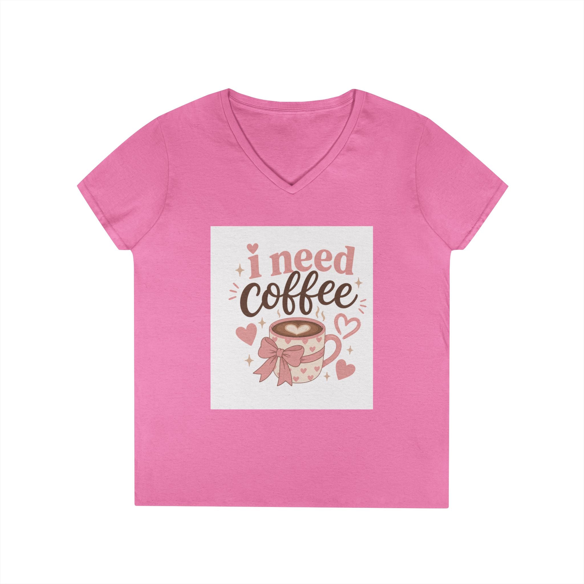 I Need Coffee Ladies' V-Neck T-Shirt — Cute Pink Coffee Cup Graphic Tee