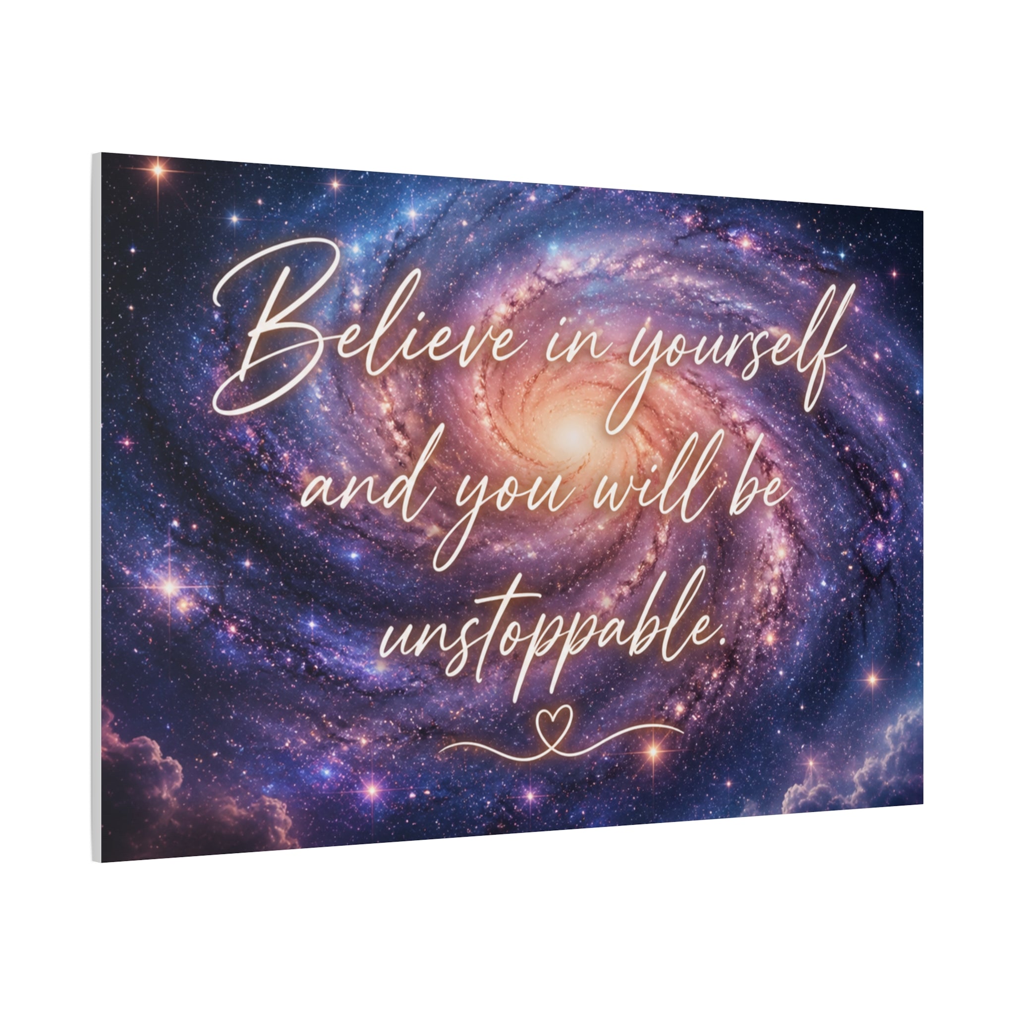 Galaxy 'Believe in Yourself and You Will Be Unstoppable' Canvas
