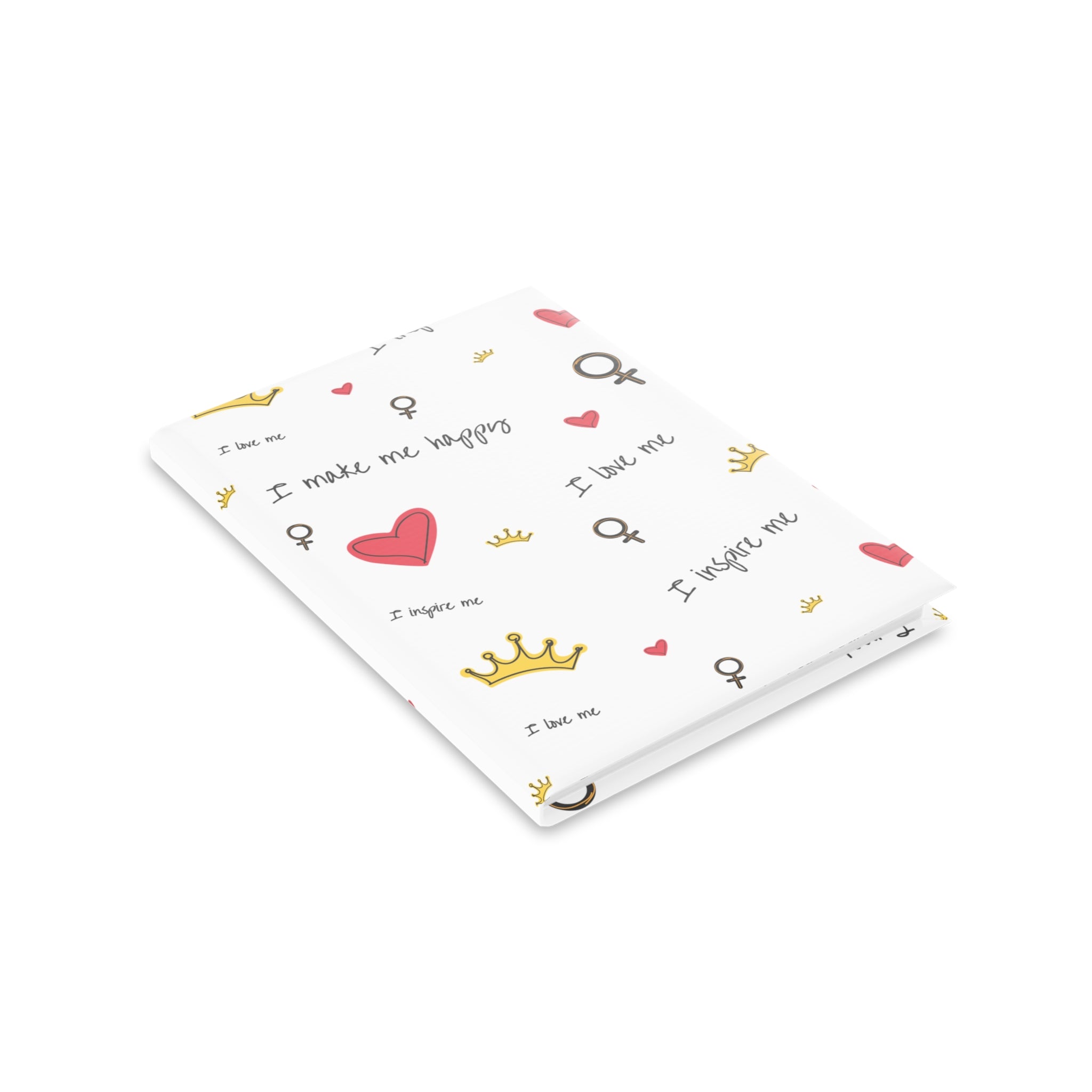 Self-Love Hardcover Notebook — Puffy Cover Journal with "I love me / I make me happy" Pattern
