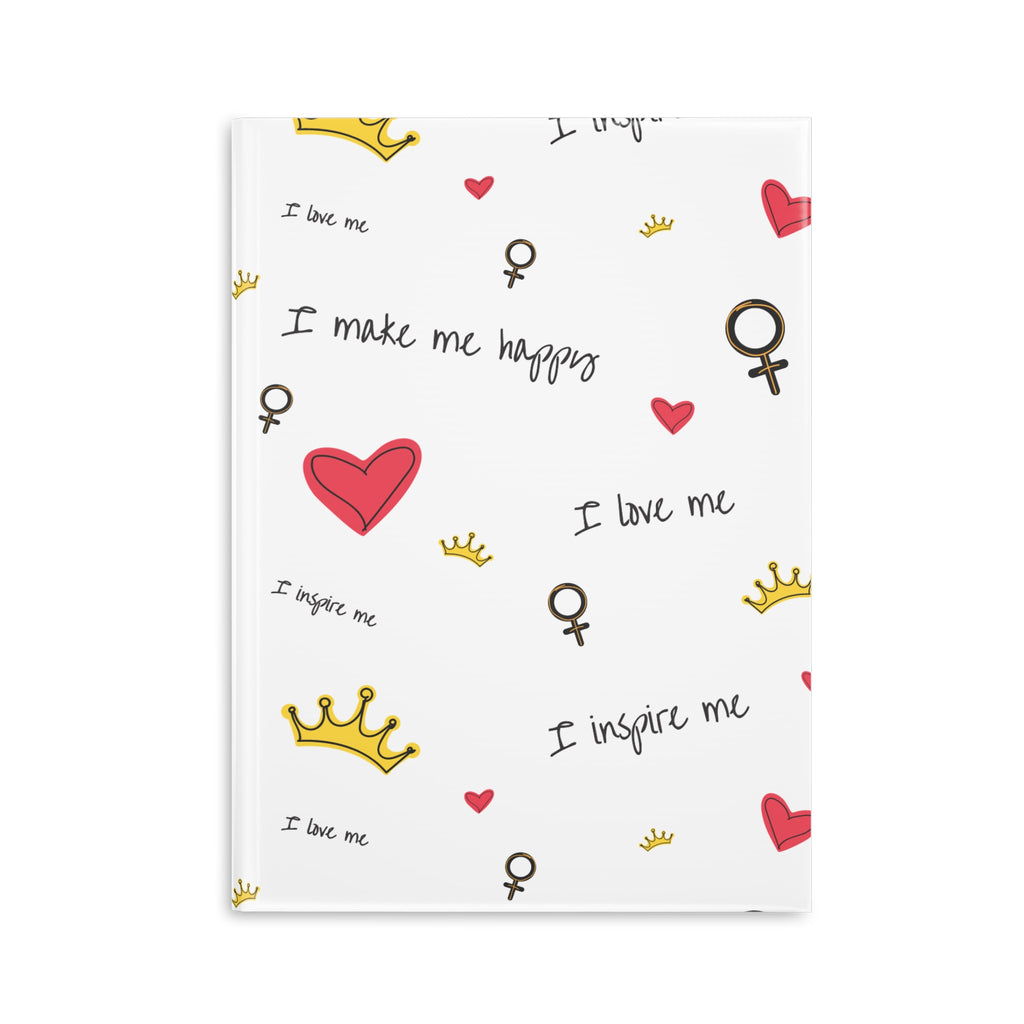 Self-Love Hardcover Notebook — Puffy Cover Journal with "I love me / I make me happy" Pattern