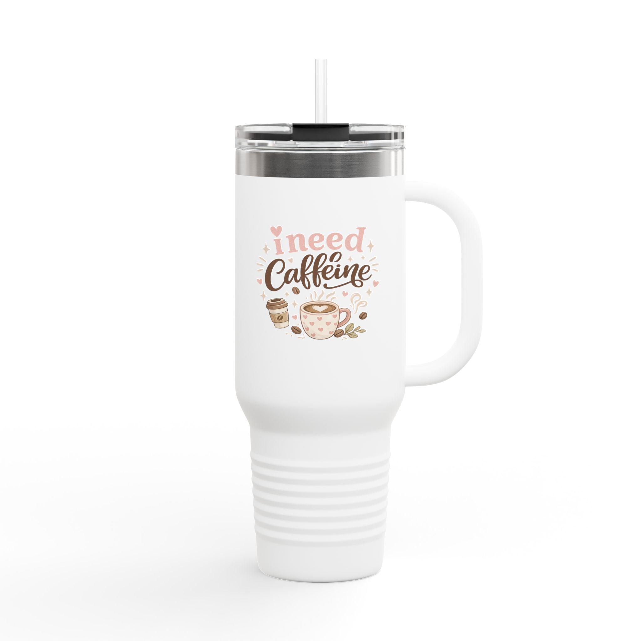I Need Caffeine 40oz Insulated Travel Mug