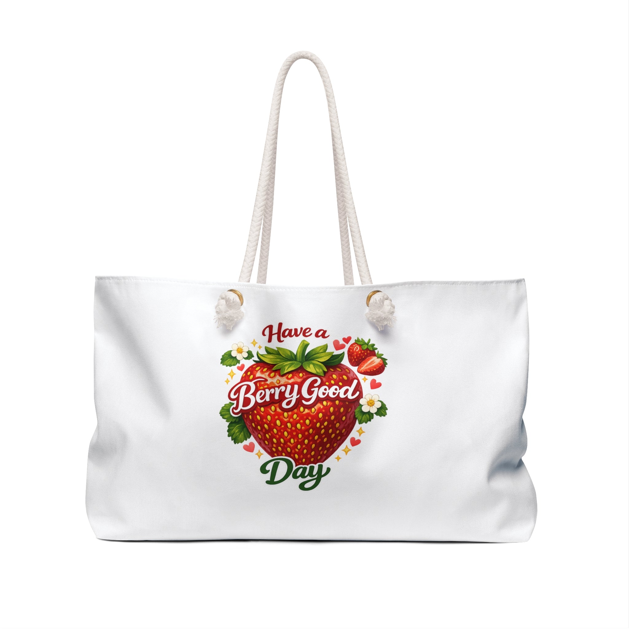Weekender Bag — "Have a Berry Good Day" Strawberry Print Tote