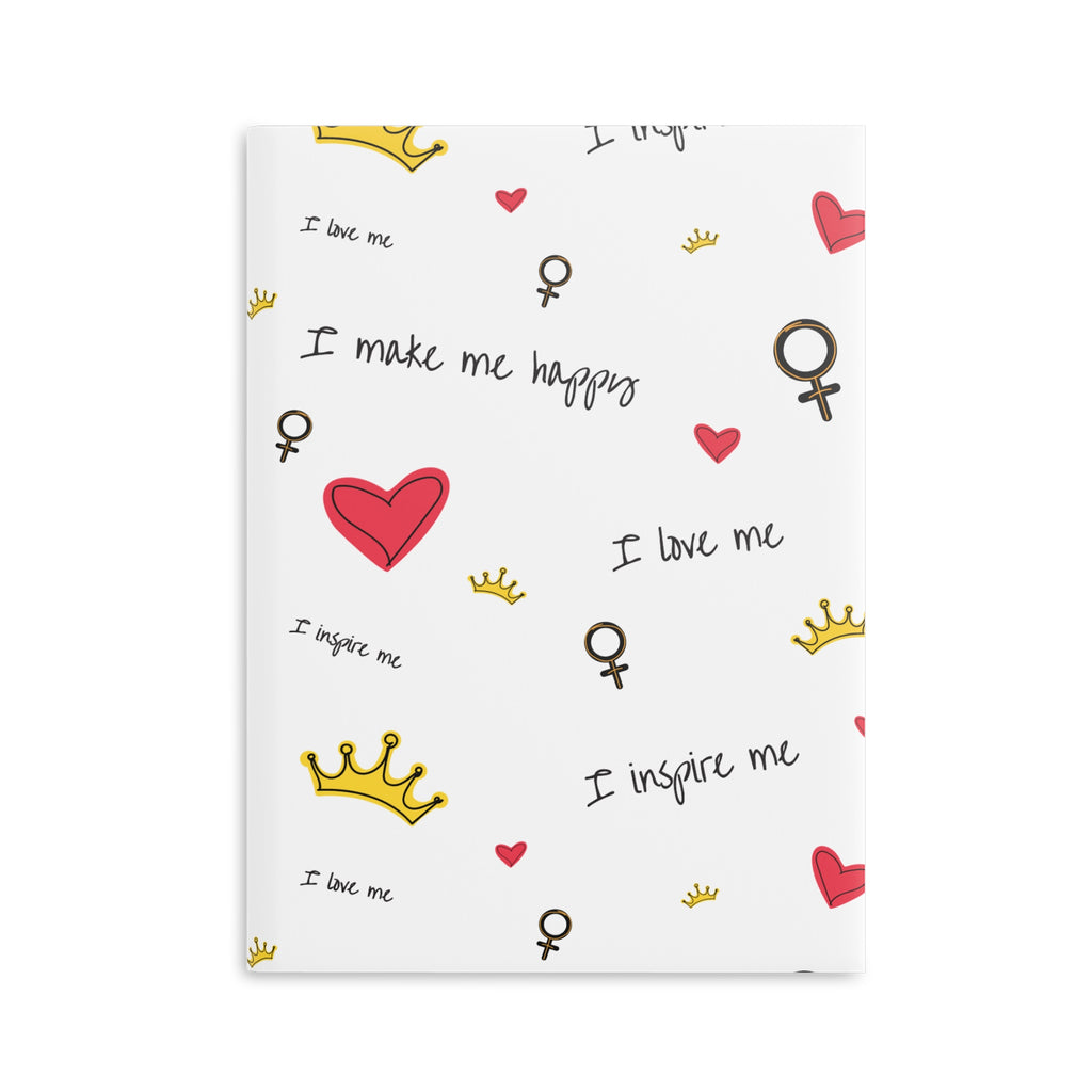 Self-Love Hardcover Notebook — Puffy Cover Journal with "I love me / I make me happy" Pattern