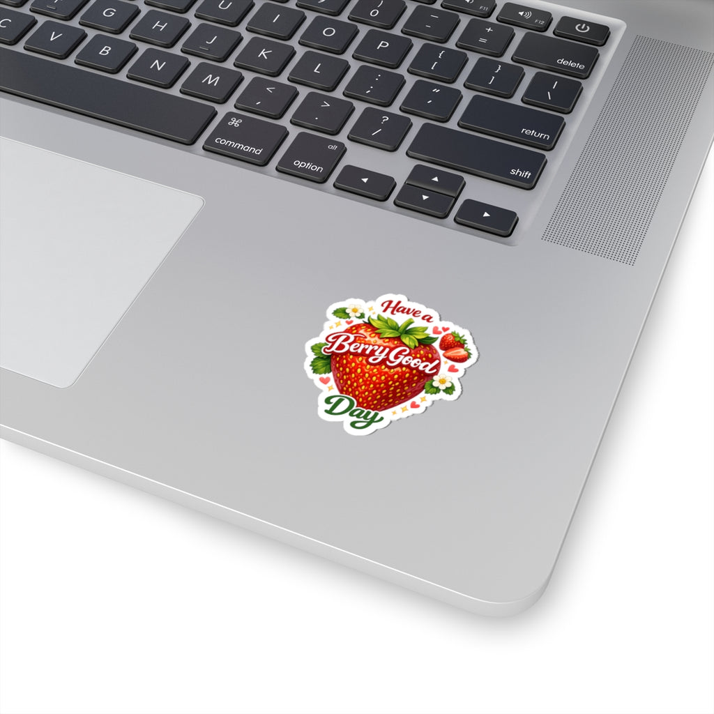 Have a Berry Good Day Sticker — Cute Strawberry Kiss-Cut Sticker