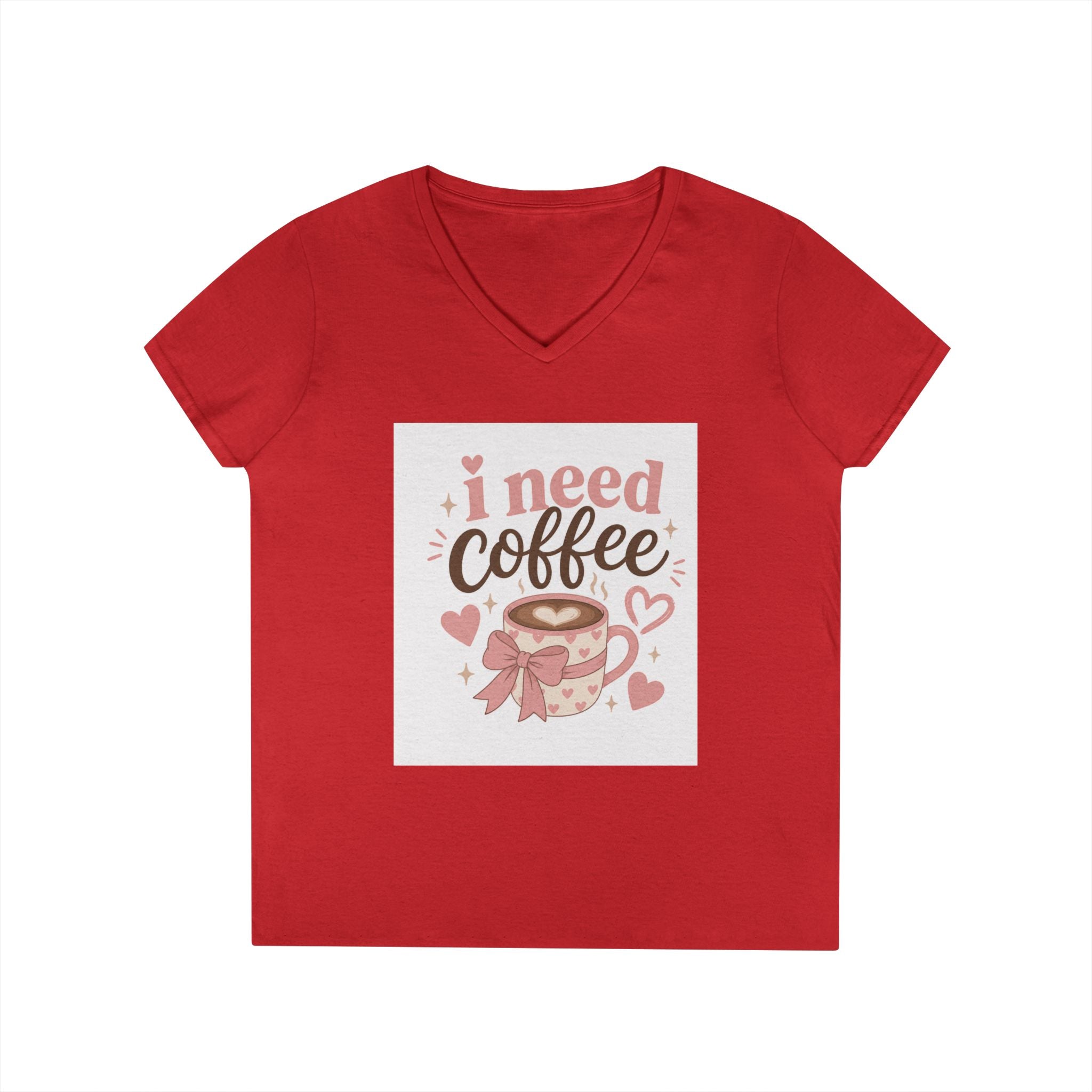 I Need Coffee Ladies' V-Neck T-Shirt — Cute Pink Coffee Cup Graphic Tee